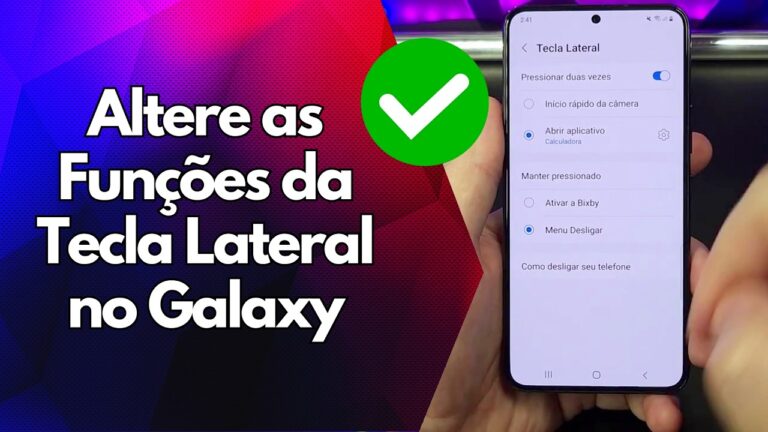 ✅ Altere as Funções da Tecla Lateral no Galaxy