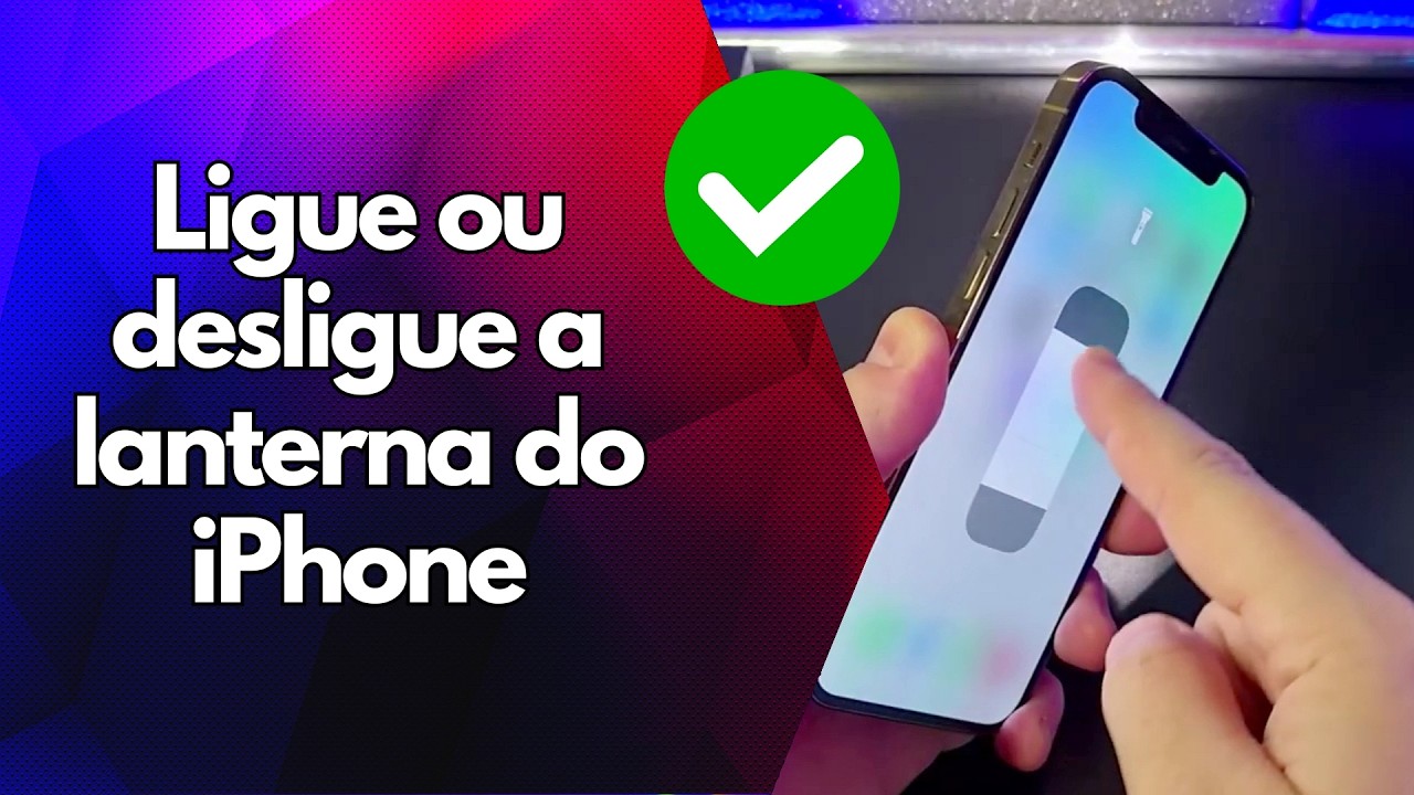 ✅ Ligue ou desligue a lanterna do iPhone