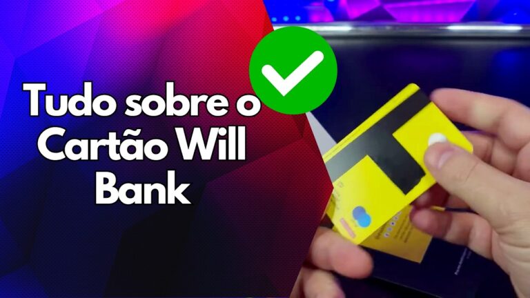 ✅ Tudo sobre o Cartão Will Bank