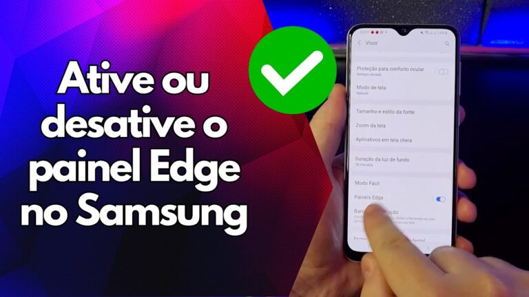 ✅ Ative ou desative o painel Edge no Samsung