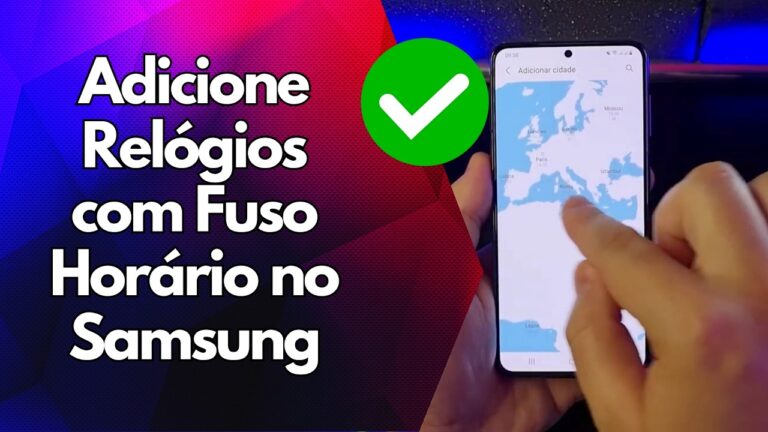 ✅ Adicione Relógios com Fuso Horário no Samsung
