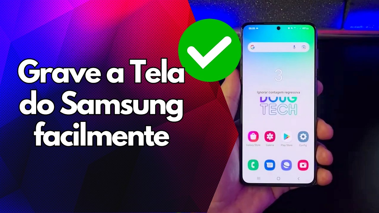 ✅ Grave a Tela do Samsung facilmente