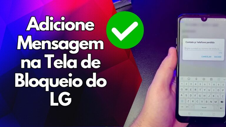 ✅ Adicione Mensagem na Tela de Bloqueio do LG