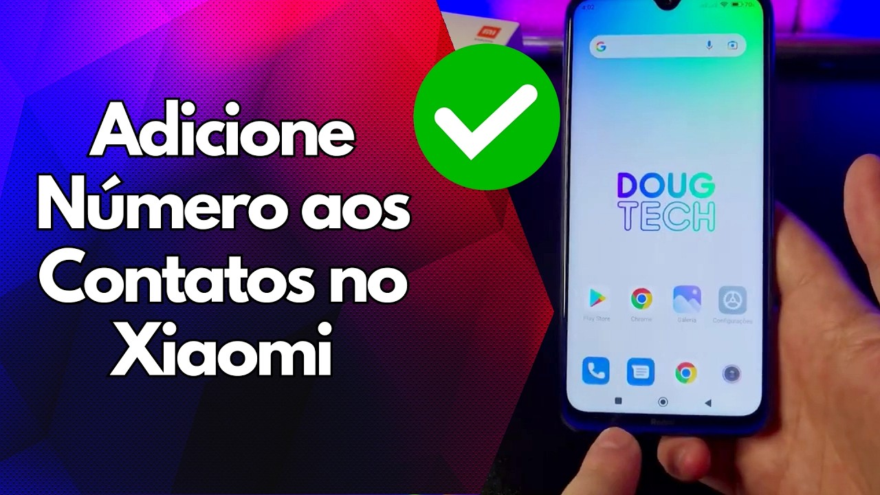 ✅ Adicione Número aos Contatos no Xiaomi