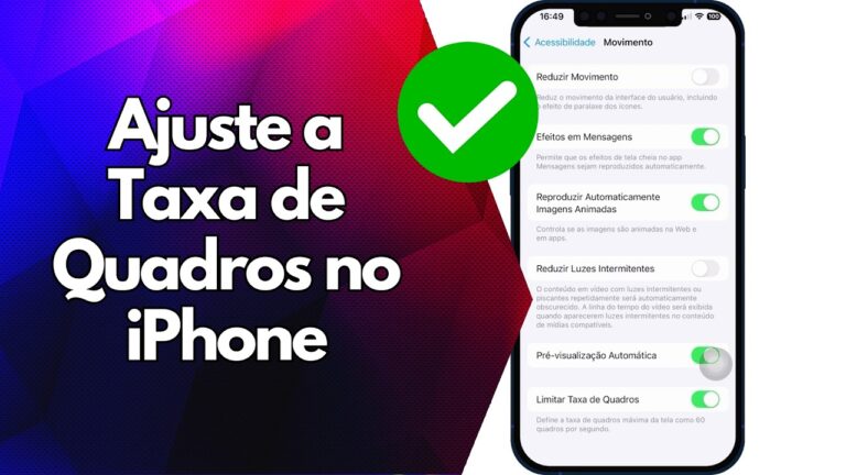 ✅ Ajuste a Taxa de Quadros no iPhone