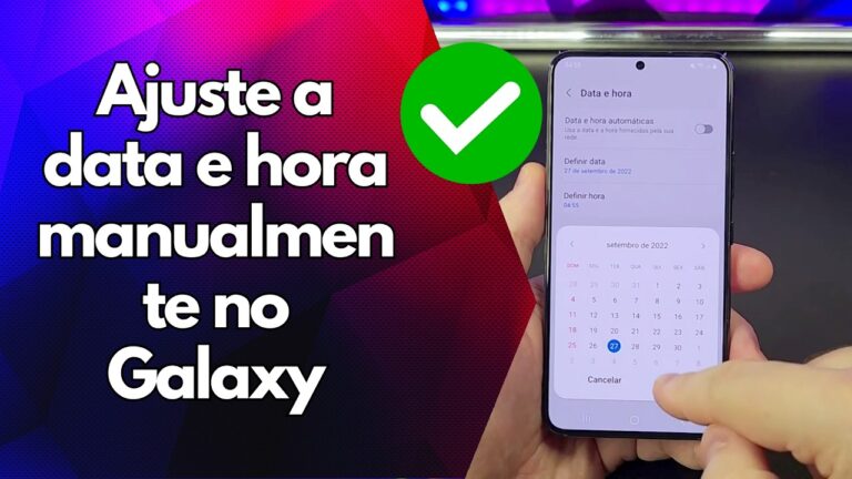 ✅ Ajuste a data e hora manualmente no Galaxy