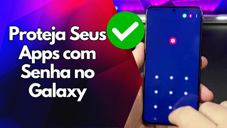 ✅ Proteja Seus Apps com Senha no Galaxy