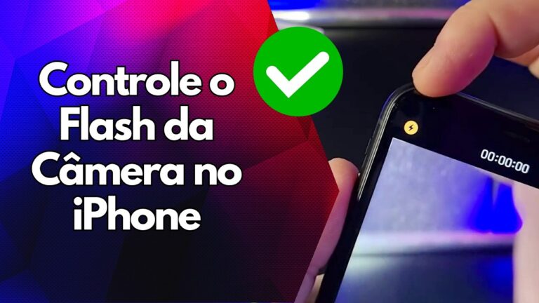 ✅ Controle o Flash da Câmera no iPhone