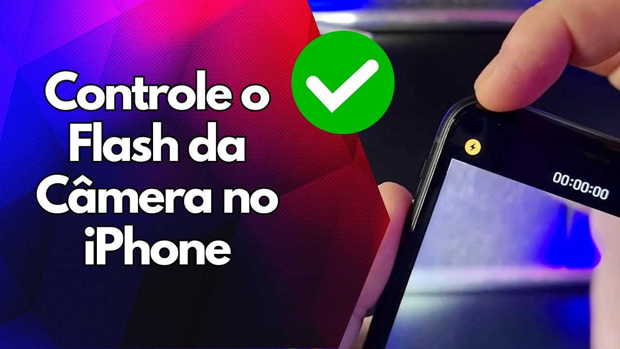 ✅ Controle o Flash da Câmera no iPhone