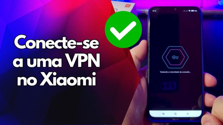 ✅ Conecte se a uma VPN no Xiaomi