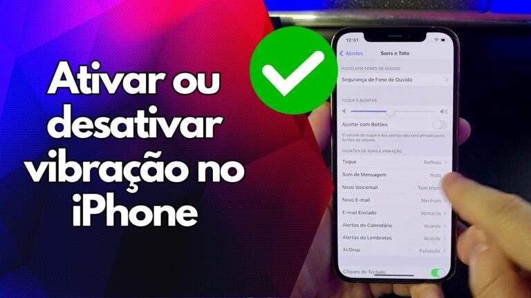 ✅ Ativar ou desativar vibração no iPhone