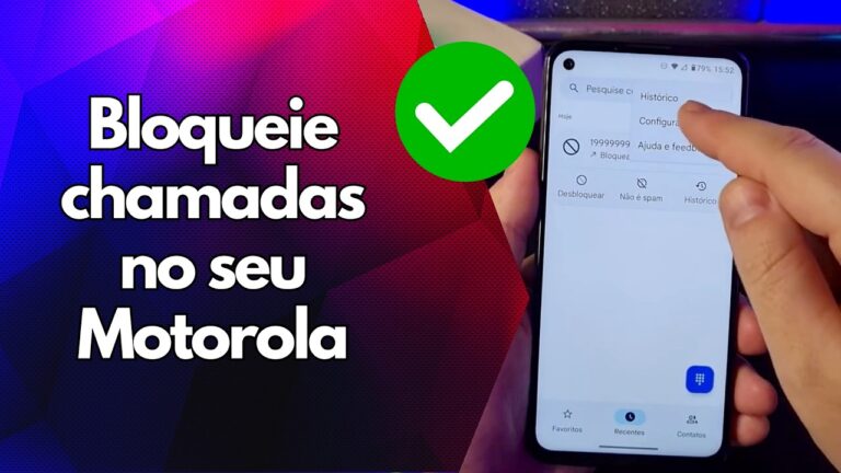 ✅ Bloqueie chamadas no seu Motorola