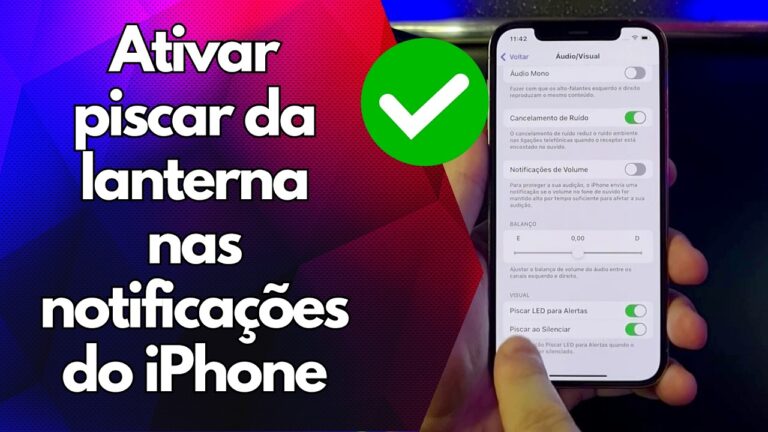 ✅ Ativar piscar da lanterna nas notificações do iPhone
