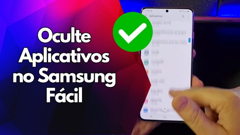 ✅ Oculte Aplicativos no Samsung Fácil