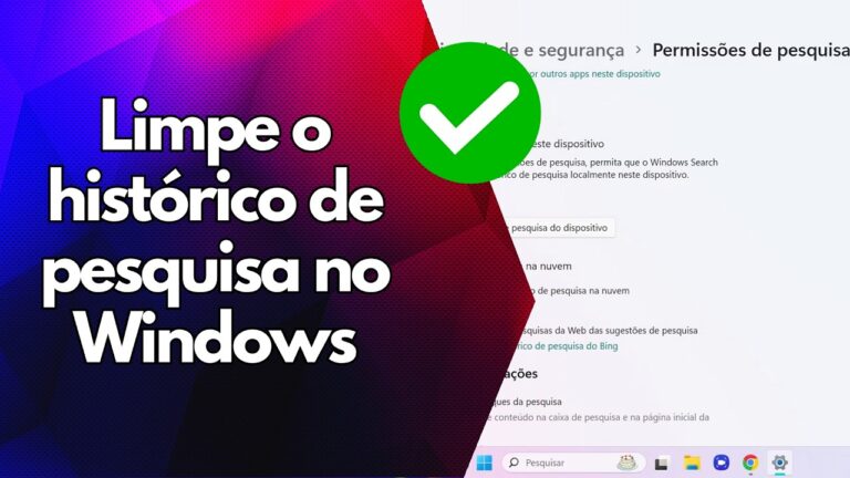 ✅ Limpe o histórico de pesquisa no Windows
