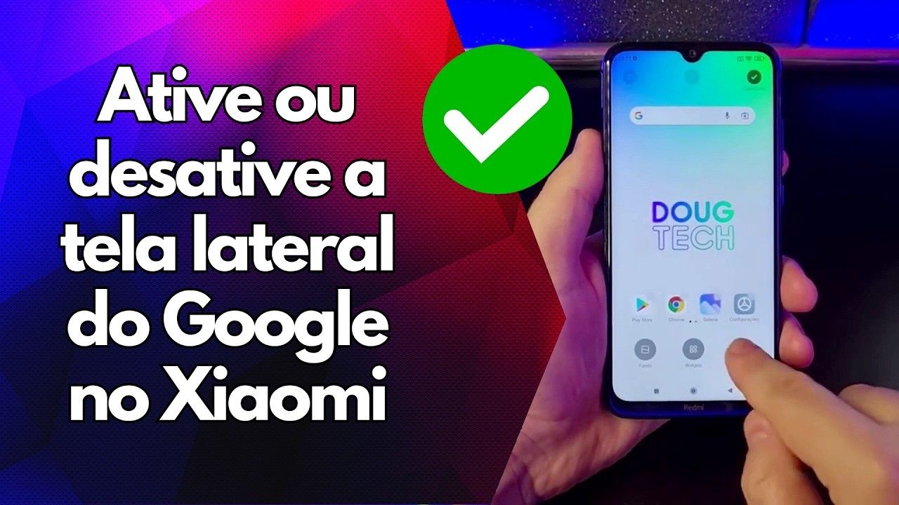 ✅ Ative ou desative a tela lateral do Google no Xiaomi ✅ Ative ou desative a tela lateral do Google no Xiaomi