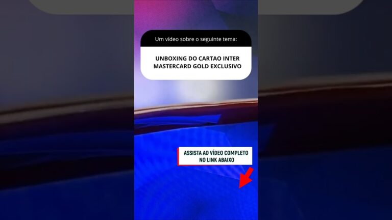 UNBOXING DO CARTAO INTER MASTERCARD GOLD EXCLUSIVO