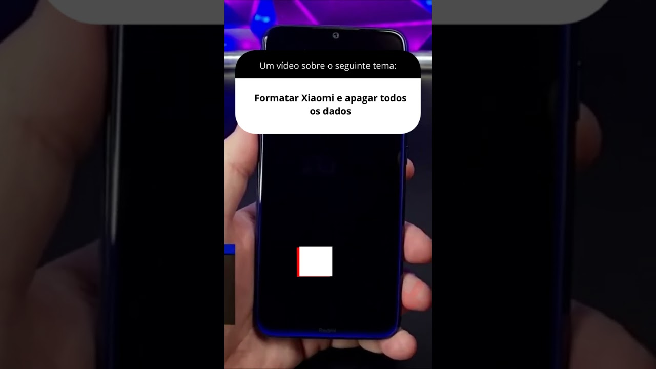 Formatar Xiaomi e apagar todos os dados