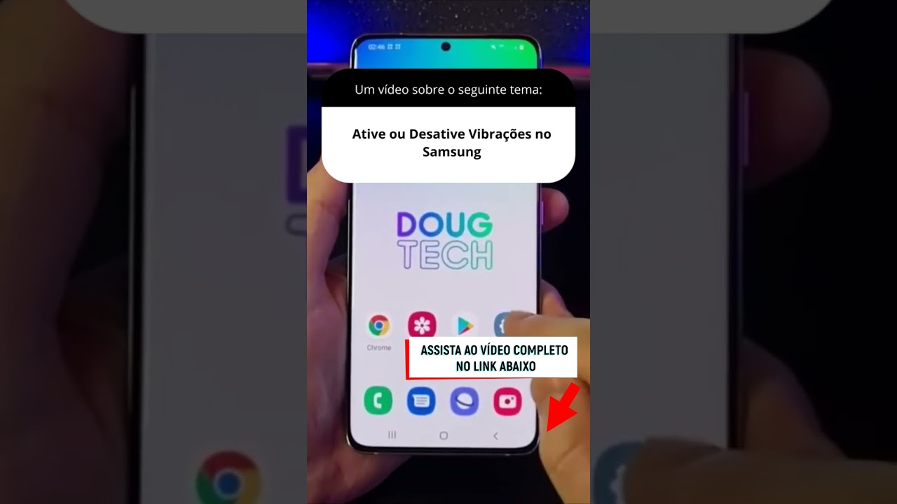 Ative ou Desative Vibrações no Samsung Ative ou Desative Vibrações no Samsung
