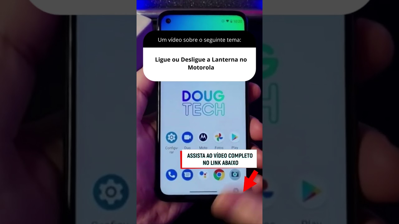 Ligue ou Desligue a Lanterna no Motorola Ligue ou Desligue a Lanterna no Motorola