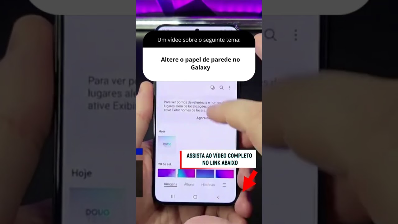 Altere o papel de parede no Galaxy Altere o papel de parede no Galaxy