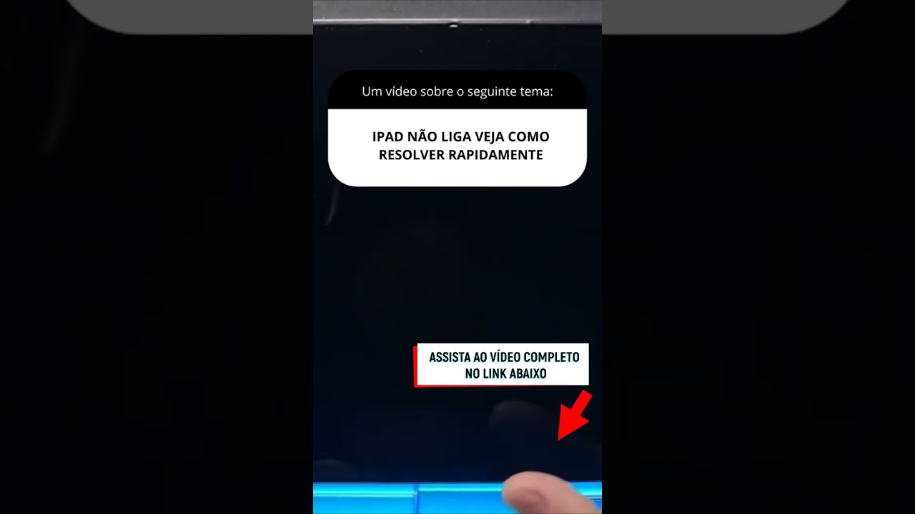 IPAD NÃO LIGA VEJA COMO RESOLVER RAPIDAMENTE