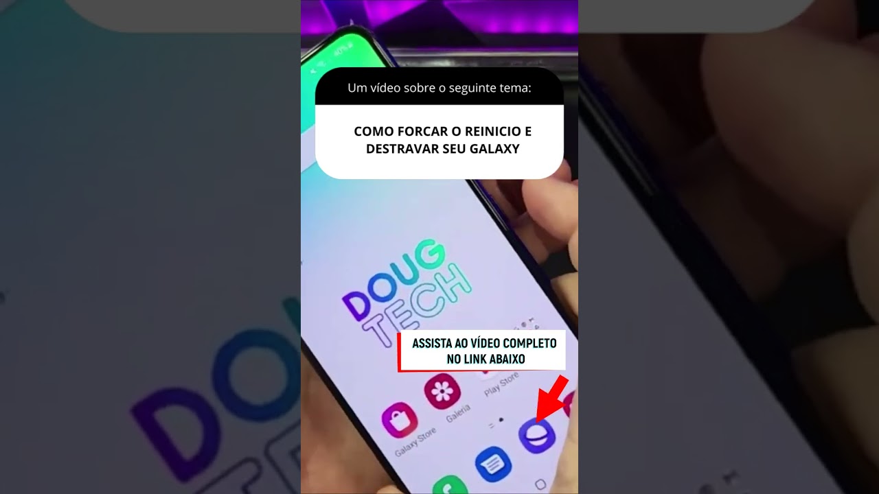 COMO FORCAR O REINICIO E DESTRAVAR SEU GALAXY COMO FORCAR O REINICIO E DESTRAVAR SEU GALAXY