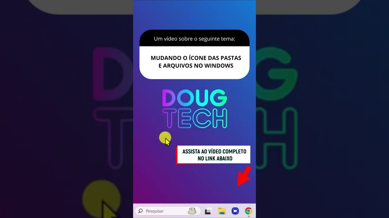 MUDANDO O ÍCONE DAS PASTAS E ARQUIVOS NO WINDOWS MUDANDO O ÍCONE DAS PASTAS E ARQUIVOS NO WINDOWS