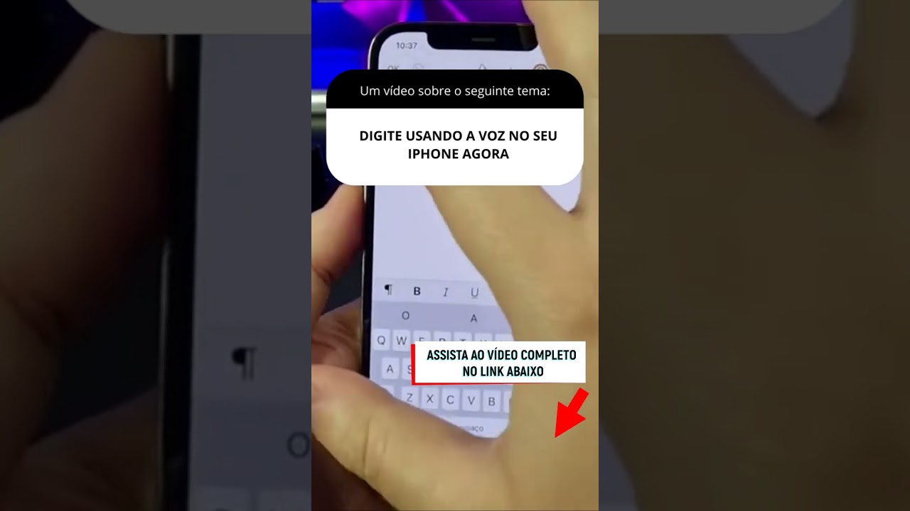 DIGITE USANDO A VOZ NO SEU IPHONE AGORA DIGITE USANDO A VOZ NO SEU IPHONE AGORA