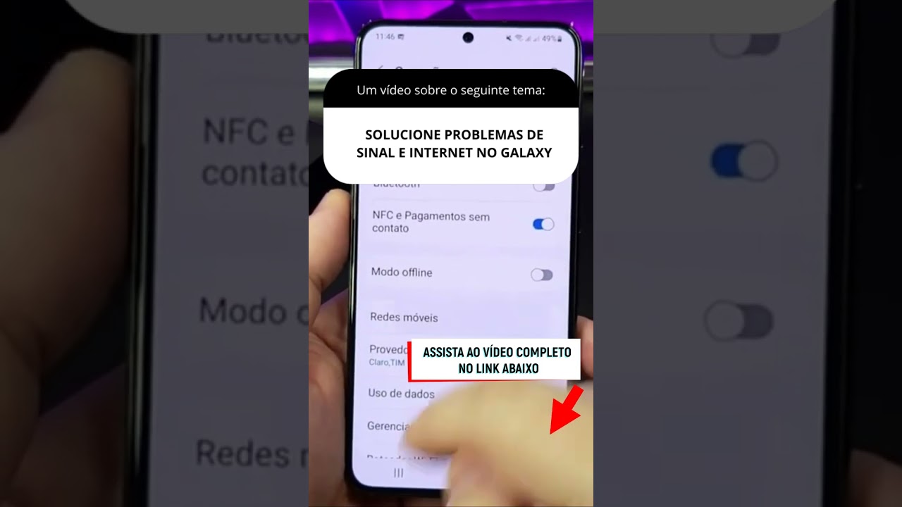 SOLUCIONE PROBLEMAS DE SINAL E INTERNET NO GALAXY SOLUCIONE PROBLEMAS DE SINAL E INTERNET NO GALAXY