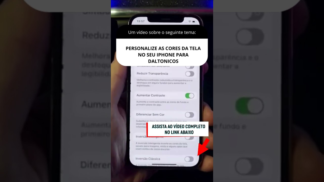PERSONALIZE AS CORES DA TELA NO SEU IPHONE PARA DALTONICOS PERSONALIZE AS CORES DA TELA NO SEU IPHONE PARA DALTONICOS