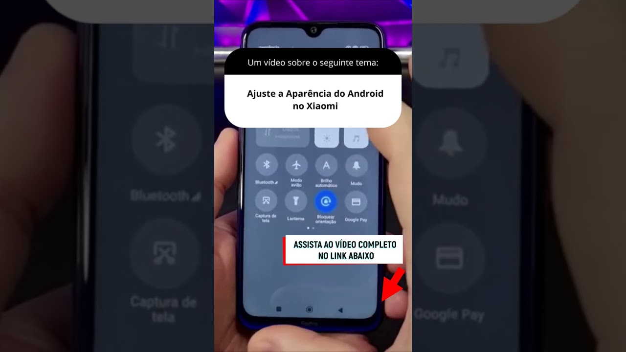 Ajuste a Aparência do Android no Xiaomi Ajuste a Aparência do Android no Xiaomi