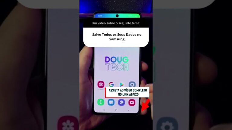 Salve Todos os Seus Dados no Samsung