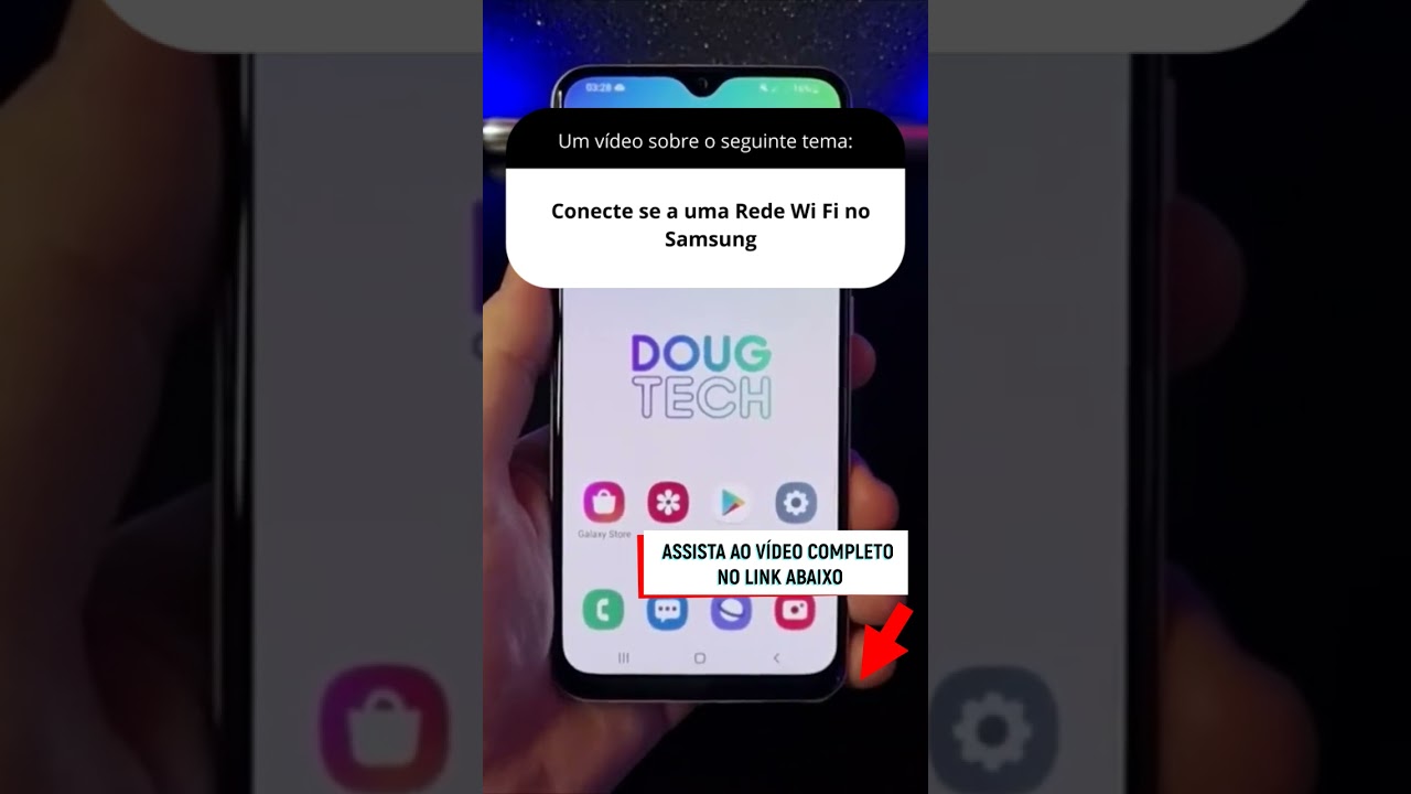 Conecte se a uma Rede Wi Fi no Samsung Conecte se a uma Rede Wi Fi no Samsung
