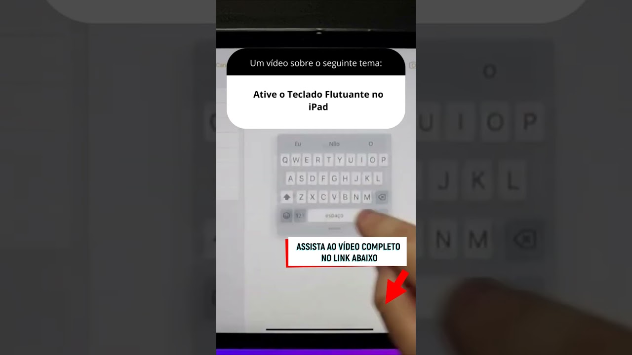 Ative o Teclado Flutuante no iPad