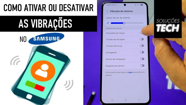Como Ativar/Desativar as VIBRAÇÕES no SAMSUNG (ATUALIZADO)