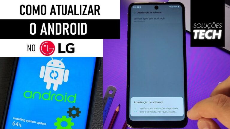 Como ATUALIZAR o ANDROID no LG (ATUALIZADO)