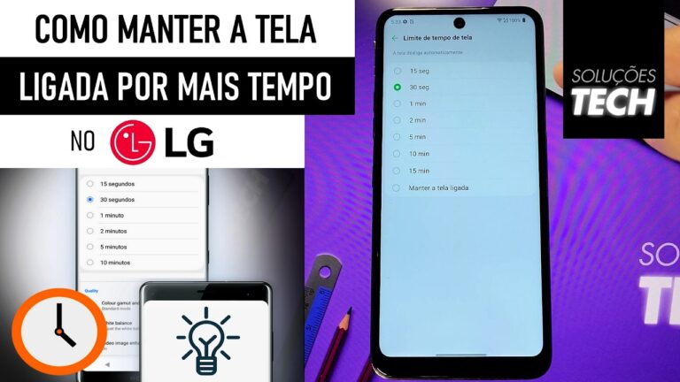 Como Manter a TELA LIGADA por mais TEMPO no LG (ATUALIZADO)