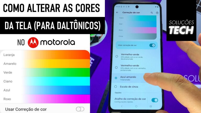 Como Alterar as CORES da TELA no Motorola (Para Daltônicos) ATUALIZADO