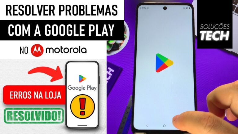 Como Resolver PROBLEMAS com a GOOGLE PLAY no MOTOROLA (ATUALIZADO)