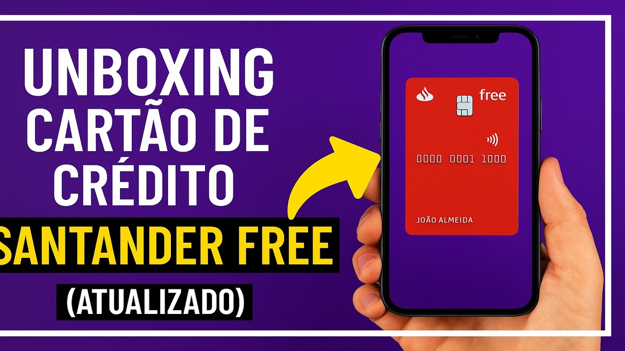 Cartão Santander Free unboxing e primeiros detalhes Cartão Santander Free unboxing e primeiros detalhes