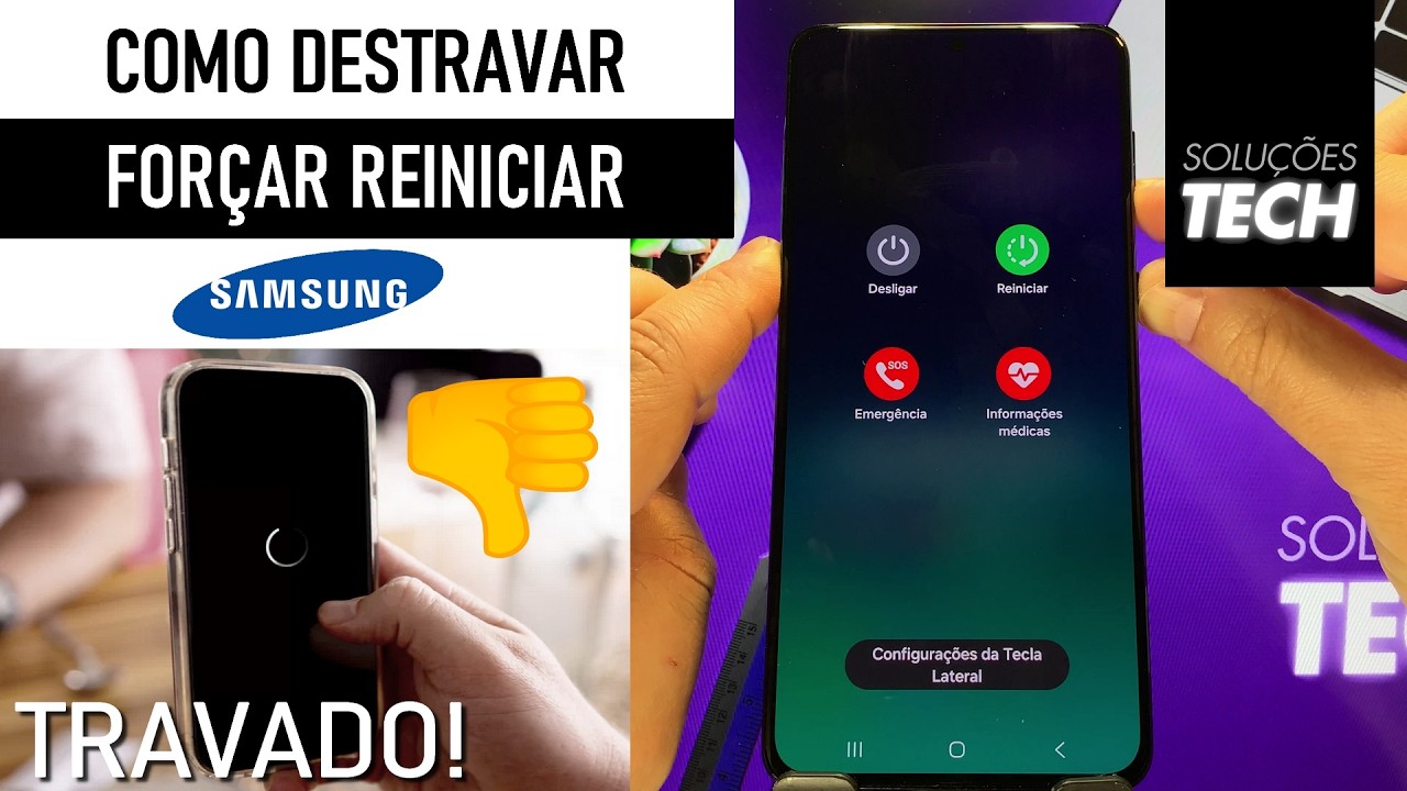 Como DESTRAVAR ou FORÇAR REINICIAR o SAMSUNG (ATUALIZADO) Como DESTRAVAR ou FORÇAR REINICIAR o SAMSUNG (ATUALIZADO)