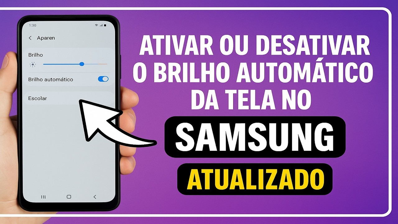 Como Ativar/Desativar o BRILHO AUTOMÁTICO da Tela no SAMSUNG Como Ativar/Desativar o BRILHO AUTOMÁTICO da Tela no SAMSUNG