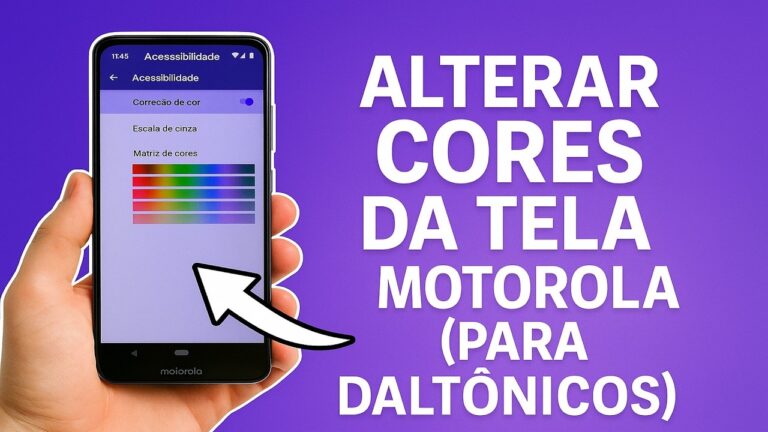 Como Alterar as CORES da TELA no Motorola Para Daltônicos