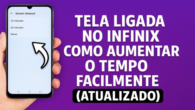 Como Manter a TELA LIGADA por mais TEMPO no INFINIX