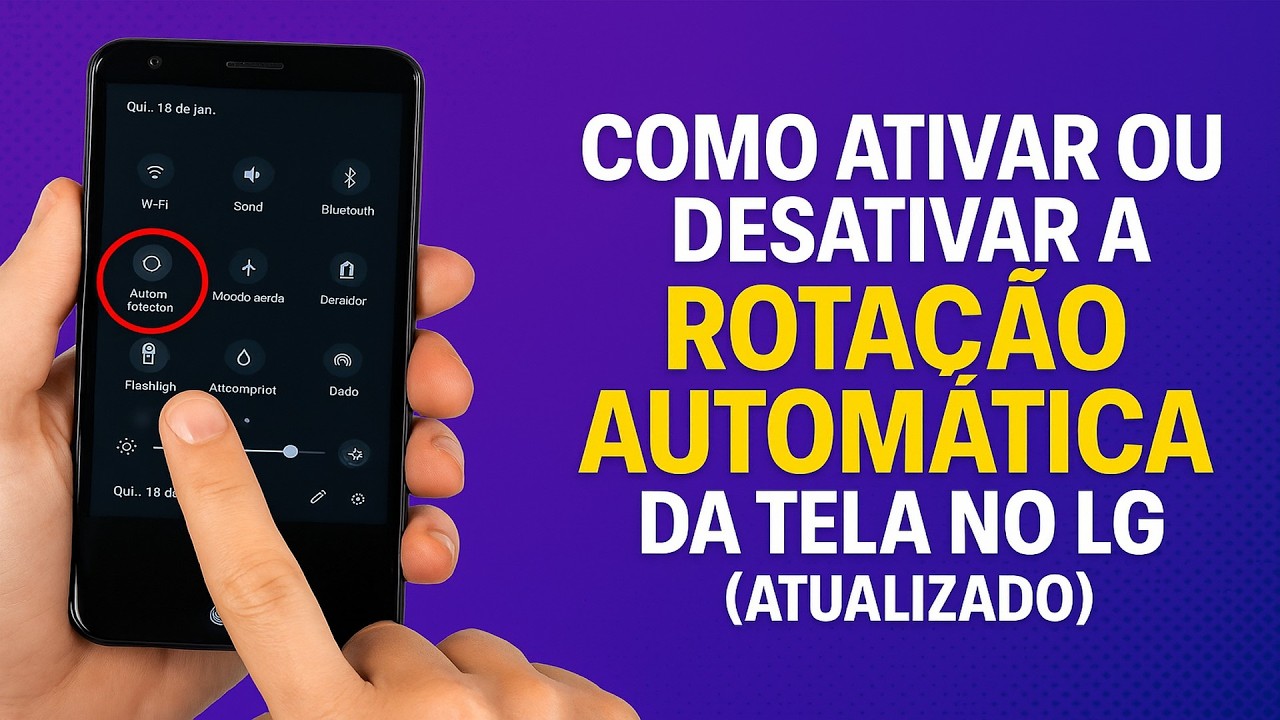 Como Ativar/Desativar a ROTAÇÃO AUTOMÁTICA da TELA no LG Como Ativar/Desativar a ROTAÇÃO AUTOMÁTICA da TELA no LG